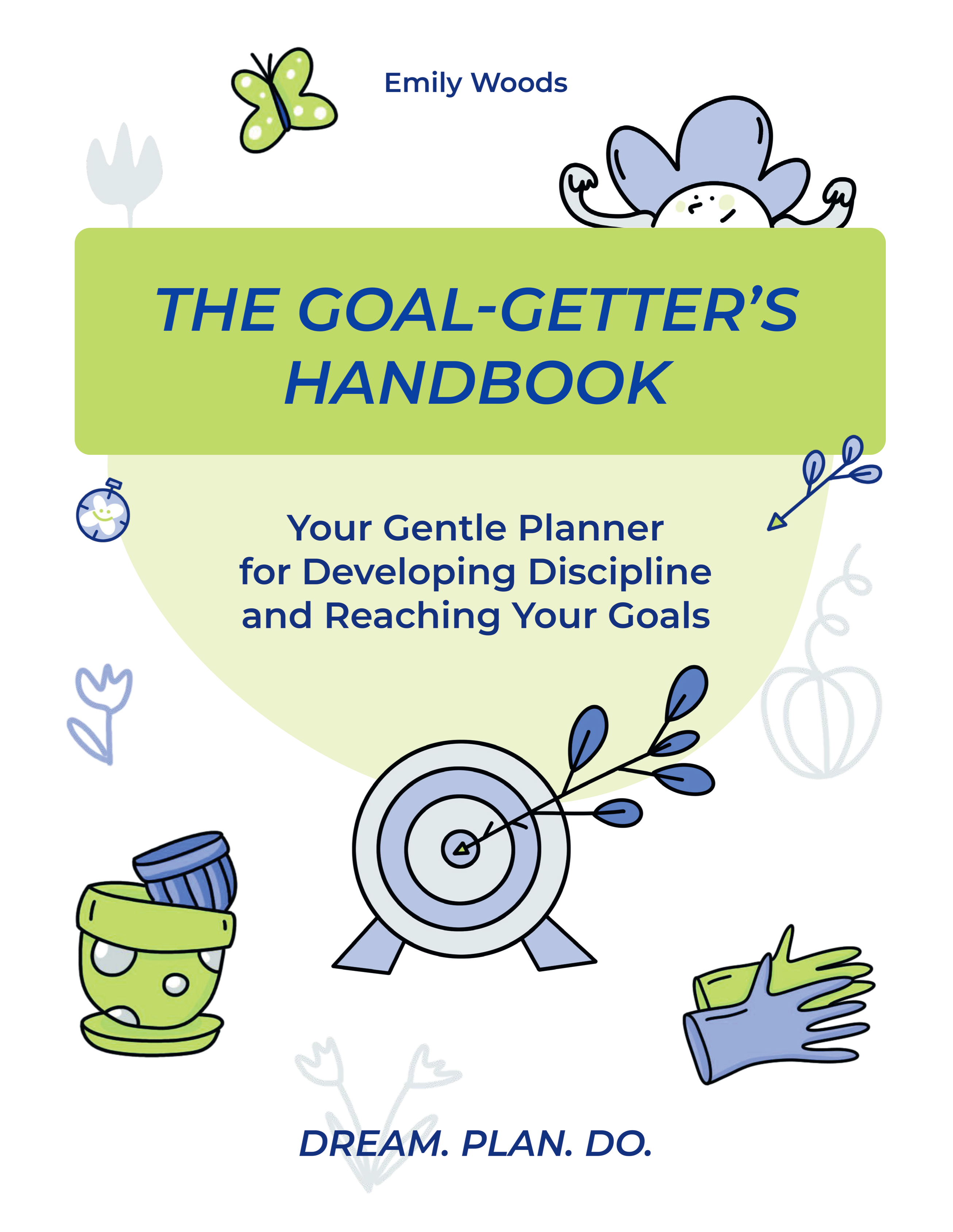 The Goal-Getter's Handbook by Emily Woods — book cover